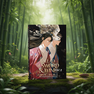 Ballad of Sword and Wine: Qiang Jin Jiu (Novel) Vol. 2 by Author Tang Jiu Qing <b>Paperback</b> Custom Softcover <b>Book</b> Printing - Product Image 3