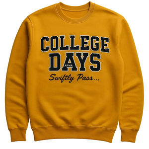 College Days <b>Swiftly</b> Pass Gold Crewneck Sweatshirt Premium Chenille Embroidery Alpha Inspired Vintage Collegiate Apparel - Product Image 3