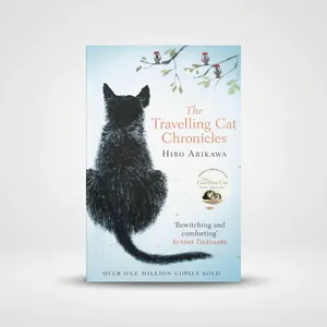 บันทึกการเดินทางของแมว ฉบับภาษาอังกฤษ ปกอ่อน โดย ฮิโร อาริกาวะ นิยายสัตว์ที่สัมผัสหัวใจ วรรณกรรมญี่ปุ่นและหนังสือเรื่องราวอารมณ์ - Product Image 2