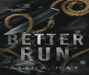 Better Run โดยอเลนา เมย์ หนังสือปกอ่อนภาษาอังกฤษ หนังสือขายดีแนวโรแมนติก - Product Image 3