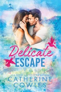 Delicada huida de Catherine Cowles, edición en papel, una novela romántica de suspense y historia de amor en una ciudad pequeña - Product Image 2