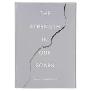 <b>The</b> <b>Strength</b> <b>In</b> <b>Our</b> <b>Scars</b> by Author Bianca Sparacino Paperback Custom Softcover Book Printing - Product Image 2