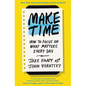 หนังสือ Make Time โดยผู้เขียน เจค แนปป์ และจอห์น เซราทสกี้ พิมพ์ปกอ่อนแบบกำหนดเอง - Product Image 1