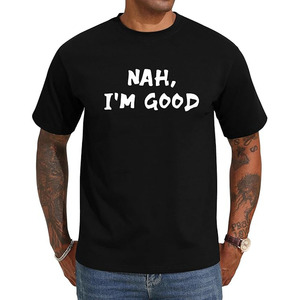 Camiseta informal de manga corta con cuello redondo y estampado gráfico de letras Nah I'm Good para hombre - Product Image 1