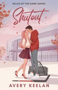 Shutout de Avery Keelan, libro en inglés de tapa blanda, romántico, deportivo y de ficción contemporánea - Product Image 3