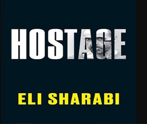 Hostage d'Eli Sharabi : Histoire de survie, mémoire de captivité <span class=keywords><strong>et</strong></span> livre de l'histoire vraie de son ordeal – Une histoire vraie de courage, de traumatisme <span class=keywords><strong>et</strong></span> de survie - Product Image 2