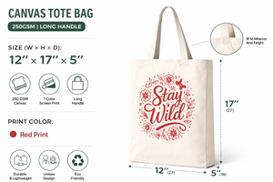 กระเป๋าผ้าแคนวาส AMANI 250gsm ขนาด 12x17 นิ้ว หูหิ้วยาว เป็นมิตรกับสิ่งแวดล้อม ใช้ซ้ำได้ พิมพ์ลายตามสั่ง Stay Wild - Product Image 2