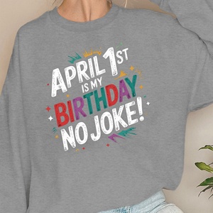 Sweatshirts femme anniversaire avril - Product Image 1