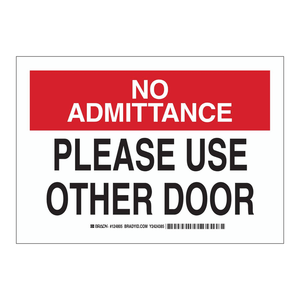 Panneau de signalisation « Brady No Admittance » 7x10 pouces pour intérieur/extérieur - Product Image 3