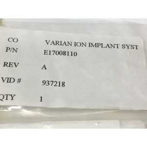 VARIAN E17008110 MISSING, MULTI FARADAY INSULATOR - Équipement et pièces semi-conducteurs de confiance de la marque globale Legacy - Product Image 3