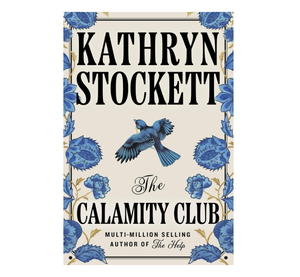 The Calamity Club — Un Emocionante Drama Sureño Lleno de Amistad, Secretos y Giro Inolvidables (Suministro al por Mayor) - Product Image 1