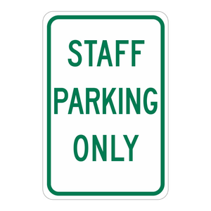 Brady Indoor/Outdoor <b>Staff</b> Parking <b>Only</b> <b>Sign</b> 18x12 Inch UV Printed Traffic Board - Product Image 1