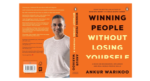 Ganar a las personas sin perderse a uno mismo: Edición de tapa dura – por Ankur Warikoo (Autor) (Suministro al por mayor) - Product Image 4