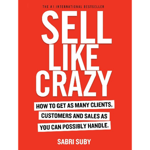 Venta Exitosa del Libro 'Sell Like Crazy' del Autor Sabri Suby, Impresión de Libros Personalizados con Tapa Blanda - Product Image 1