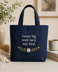 Dream Big <b>Work</b> Hard Stay Kind Canvas Tote <b>Bag</b> With Floral Embroidery Navy Blue Minimalist Style Shopping <b>Bag</b> - Product Image 1