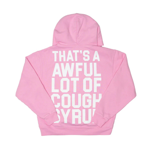 Nueva Llegada, Sudadera con Capucha de Alta Calidad 100% Algodón con la Frase 'THAT'S a AWFUL LOT of COUGH SYRUP', Ropa para Hombre, Sudadera Oversize de Estilo Urbano para Hombre - Product Image 6