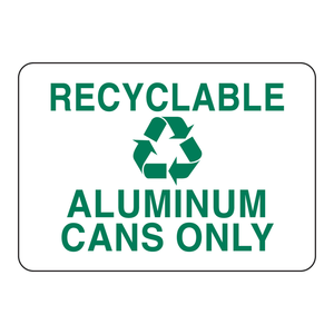 Panneau « Seulement des canettes en aluminium recyclables » - PVC durable imprimé UV pour les zones de recyclage intérieures et extérieures - Product Image 2