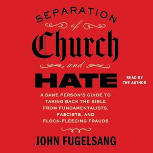 Separación entre la iglesia y el odio por John Fugelsang, libro de comentarios políticos y sociales en formato de bolsillo - Product Image 3