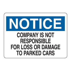 Panneau de déclaration de responsabilité Brady pour les dommages ou pertes de véhicules stationnés dans les parkings d'entreprise - Product Image 1
