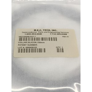 M.E.C. Collier en silicone Tech MEC50006-587-7, 150 mm - Équipement et pièces semi-conducteurs de confiance pour le marché mondial - Product Image 1