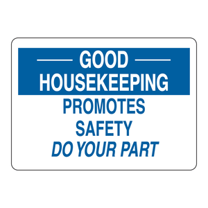 Panneau de sécurité Brady Good Housekeeping pour les lieux de travail - Product Image 3