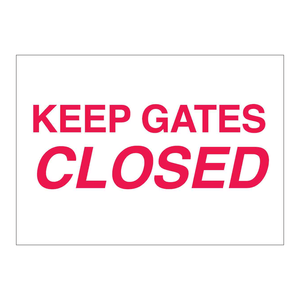 Keep Gates <b>Closed</b> <b>Sign</b> for Factory and Workplace Entry Gates - Product Image 3
