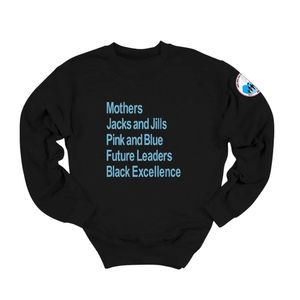 <b>Black</b> Women's Crewneck <b>Sweatshirt</b> with Blue Mothers Jacks and Jills Future Leaders <b>Black</b> Excellence Text Design Everyday - Product Image 1