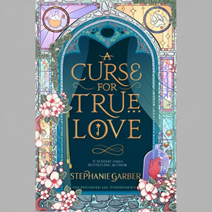 Une malédiction pour l'amour véritable par l'auteur Stephanie Garber, impression de livre broché personnalisé à couverture souple - Product Image 2