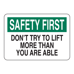 Panneau de signalisation routière en PVC Brady Safety First Lift Safely pour entrepôts industriels - Product Image 2