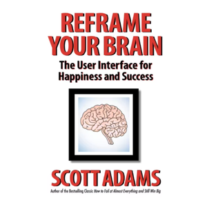 Reformulez votre mentalité - Livre broché |   Livre de motivation sur la pensée positive, le bonheur et le succès par Scott Adams (Vente en gros) - Product Image 1