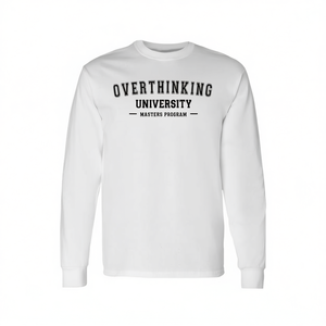 Overthinking University Camiseta de manga larga Masters Program Unisex Cuello redondo Adulto Regreso a la escuela Graduación - Product Image 2
