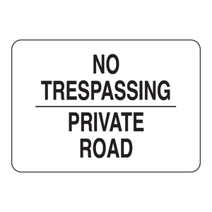 Panneau de signalisation routière en polycarbonate imprimé UV « Accès interdit - Route privée » pour contrôle d'accès intérieur/extérieur - Product Image 2