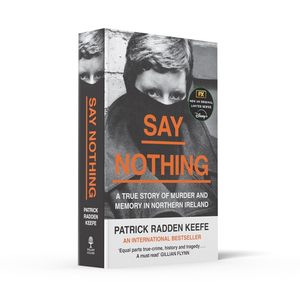 No digas nada: una historia real de asesinato y memoria en el norte de Irlanda, edición en papel (suministro al por mayor) - Product Image 3