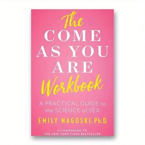 Cuaderno de Ejercicios Come As You Are, una Guía Práctica de la Ciencia del Sexo, Bienestar Sexual, Caja Misteriosa - Product Image 1