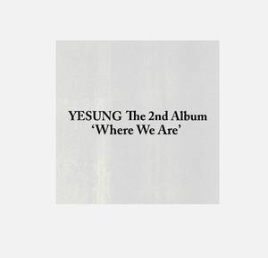 SUPER JUNIOR YESUNG [WHERE WE ARE] PHOTOBOOK VER อัลบั้มเคป๊อปอย่างเป็นทางการที่ดีที่สุด ฉบับภาษาเกาหลี BW-213 สำหรับทุกวัย ทำจากพลาสติกและกระดาษ - Product Image 1