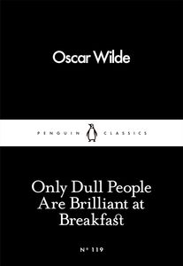 Sólo los personas sin ideas son geniales en el desayuno, de Oscar Wilde: Edición en papel (Suministro al por mayor) - Product Image 2