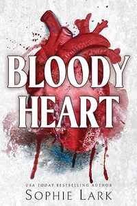 หนังสือปกอ่อน "Bloody Heart" โดยโซฟี ลาร์ค ขายดีสำหรับผู้ใหญ่ - Product Image 2