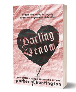 Darling Venom, un libro de romance de un hermano de un mejor amigo, en formato de bolsillo, de Parker S. Huntington, una novela de romance oscuro y ficción emocional. - Product Image 3