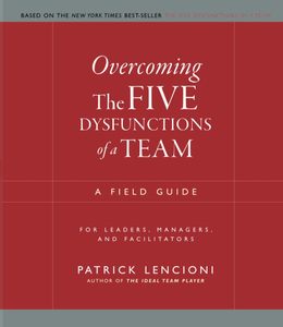 Superando las cinco disfunciones de un equipo de Patrick M. Lencioni, libro en inglés de bolsillo sobre formación y gestión de equipos - Product Image 1