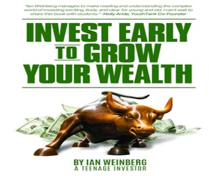 Invest Early To Grow Your Wealth by Ian Weinberg paperback paperback book bestselling for adult - Product Image 1