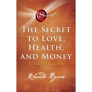 Le secret de l'amour, de la santé et de l'argent par l'auteur Rhonda Byrne, impression de livre broché personnalisé à couverture souple - Product Image 1