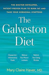 แผนการกินแบบกัลเวสตัน โดย แมรี่ เคลร์ ฮาเวอร์ ดี.เอ็ม.หนังสือปกแข็ง หนังสือคู่มือโภชนาการและการลดน้ำหนัก - Product Image 2