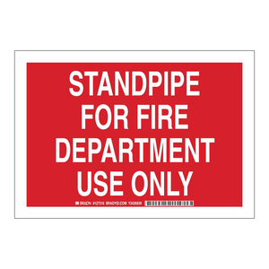 Panneau d'interdiction d'utilisation de la conduite de secours Brady - Avertissement de sécurité incendie intérieur/extérieur - Product Image 2