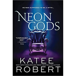 Neon Gods de la autora Katee Robert, libro de bolsillo con tapa blanda personalizada, impresión de libros - Product Image 3