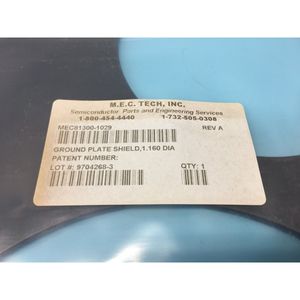 M.E.C. TECH MEC81300-1029 GROUND PLATE SHIELD - Équipement et pièces semi-conductrices de confiance pour le marché mondial - Product Image 3