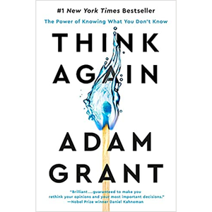 Piense de Nuevo: El Poder de Saber lo que No Sabes, de Adam Grant, Impresión de Libros Personalizados con Tapa Blanda - Product Image 1