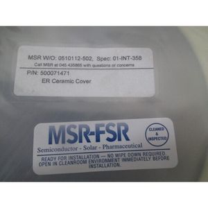 ฝาครอบอิเล็กโทรดเซรามิก MSR-FSR 500071471 - อุปกรณ์และอะไหล่เซมิคอนดักเตอร์ระดับโลกที่เชื่อถือได้ - Product Image 1