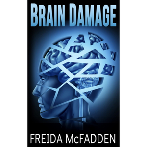 Brain <b>Damage</b> by Author Freida McFadden Paperback Custom Softcover <b>Book</b> Printing - Product Image 2