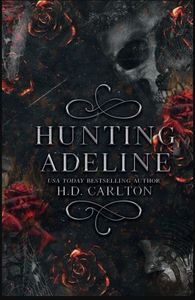 การล่าล่าหาอาเดลีน หนังสือปกอ่อนคุณภาพสูงโดย เอช.ดี. คาร์ลตัน นวนิยายภาษาอังกฤษ หนังสือแนวโรแมนติกและระทึกขวัญ - Product Image 3