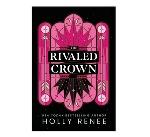 The Rivaled Crown (Edición en Rústica) – de Holly Renee (Autora) (Suministro al por Mayor) - Product Image 1